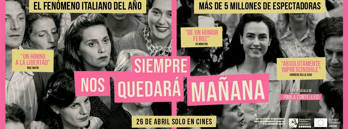 Película destacada Siempre nos quedará mañana en Cristal Cines de Lugo